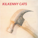 Kilkenny Cats - Hammer + Echo (2025 Remastered & Expanded CD) |