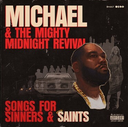 Killer Mike - Michael & The Mighty Midnight Revival: Songs For Sinners And Saints [Explicit Content] (Indie Exclusive, Limited Edition, Clear Vinyl, Red) |