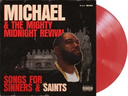 Killer Mike - Michael & The Mighty Midnight Revival: Songs For Sinners And Saints [Explicit Content] (Indie Exclusive, Limited Edition, Clear Vinyl, Red) |