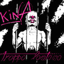 KINA - Troppo Lontano E Altre Storie |
