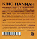 King Hannah - I’M Not Sorry, I Was Just Being Me/Tell Me Your Mind And I'll Tell You Mine - Deluxe Edition | Mint (M) Mint (M)
