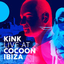 KINK - Live At Cocoon Ibiza |