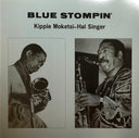 Kippie Moeketsi - Hal Singer - Blue Stompin' | Mint (M) Mint (M)