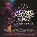 Kirk Whalum - Gospel According To Jazz Chapter IV (CD) | Mint (M) Mint (M)