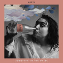 Kitti - Somethin' In The Water |