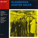 KLANGKRIEG/GUNTER ADLER - Klangkrieg/Gunter Adler |