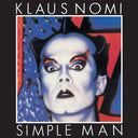 Klaus Nomi - Simple Man [Vinyl]