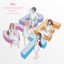 (K)NoW_NAME - Sakura Quest "Best" Original Soundtrack |