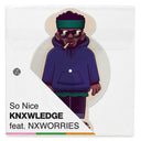 knxwledge feat. NxWorries - So Nice | Mint (M) Mint (M)