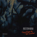 Kristin Hersh - Sundrops/The Cuckoo |