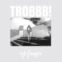 TROBBB! [CD]