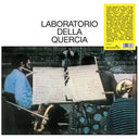 LABORATORIO DELLA QUERCIA - Laboratorio Della Quercia |