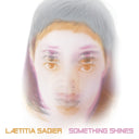 Laetitia Sadier - Something Shines | Mint (M) Mint (M)