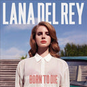 Lana Del Rey - Born To Die (VINYL) | Mint (M) Mint (M)