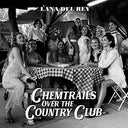 Lana Del Rey - Chemtrails Over The Country Club | Mint (M) Mint (M)