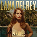 Lana Del Rey - Paradise [Explicit Content] | Mint (M) Mint (M)