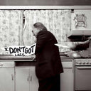 LARK - I Don't Got |