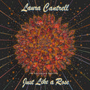 Laura Cantrell - Just Like A Rose: The Anniversary Sessions (TRANSPARENT GREEN VINYL) [Vinyl]