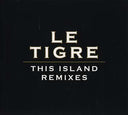 LE TIGRE - This Island Remixes (CD) | Mint (M) Mint (M)