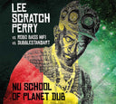 LEE 'SCRATCH' PERRY VS. ROBO BASS HIFI VS. DUBBLES - Nu School of Planet Dub |