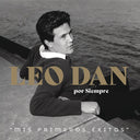 Leo Dan Por Siempre “Mis Primeros Exitos” [2Lp] [Vinyl]