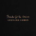 Leonard Cohen - Thanks for the Dance | Mint (M) Mint (M)