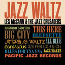 LES MCCANN & THE JAZZ CRUSADERS - Jazz Waltz |