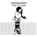LETHA RODMAN MELCHIOR - Tretetam |