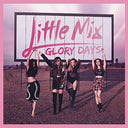 Little Mix - Glory Days [Import] | Mint (M) Mint (M)