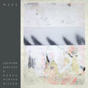 LOCATION SERVICES & DEREK HUNTER WILSON - Wake [Vinyl]
