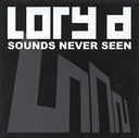 Sounds Never Seen [CD]