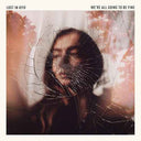 Lost In Kyiv - We'Re All Going To Be Fine [Vinyl]