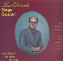 Lou Edwards - Lou Edwards Sings Gospel | Near Mint (NM) Near Mint (NM)