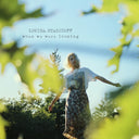 Louisa Stancioff - When We Were Looking (SEAGLASS BLUE WITH EMERALD GREEN SPLATTER VINYL) [Vinyl]