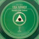 Luca Yupanqui - Sounds Of The Unborn | Mint (M) Mint (M)