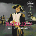 LUIS ''VIVI'' HERNANDEZ - Napoleon |
