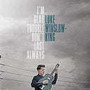 I'm Glad Trouble Don't Last Always [Vinyl]