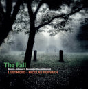 LUSTMORD + NICOLAS HORVATH - The Fall: Dennis Johnson's November Deconstructed |