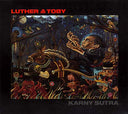 Luther & Toby - Karny Sutra |