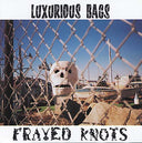 Frayed Knots [CD]