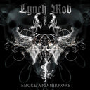 Lynch Mob - Smoke And Mirrors (Colored Vinyl, Silver, Deluxe Edition, Gatefold LP Jacket, Bonus Track) (2 Lp's) |