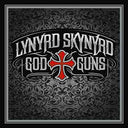 Lynyrd Skynyrd - God & Guns [Vinyl]