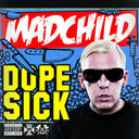 Madchild - Dope Sick [Explicit Content] (Indie Exclusive, Colored Vinyl, White) | Mint (M) Mint (M)