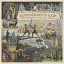 Mairi & Alasdair Roberts With Pete Johnston & Frie - Remembered In Exile: Songs And Ballads From Nova Scotia |