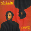 The Villain (Apple Red Vinyl) [Vinyl]