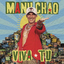 Manu Chao - Viva Tu | Mint (M) Mint (M)