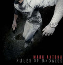 MARC ANTONA - Rules Of Madness |