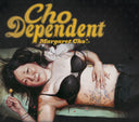Cho Dependent LP [Vinyl]