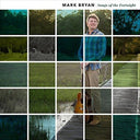 Mark Bryan - Songs of the Fortnight | Mint (M) Mint (M)