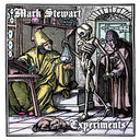 MARK STEWART - Experiments |